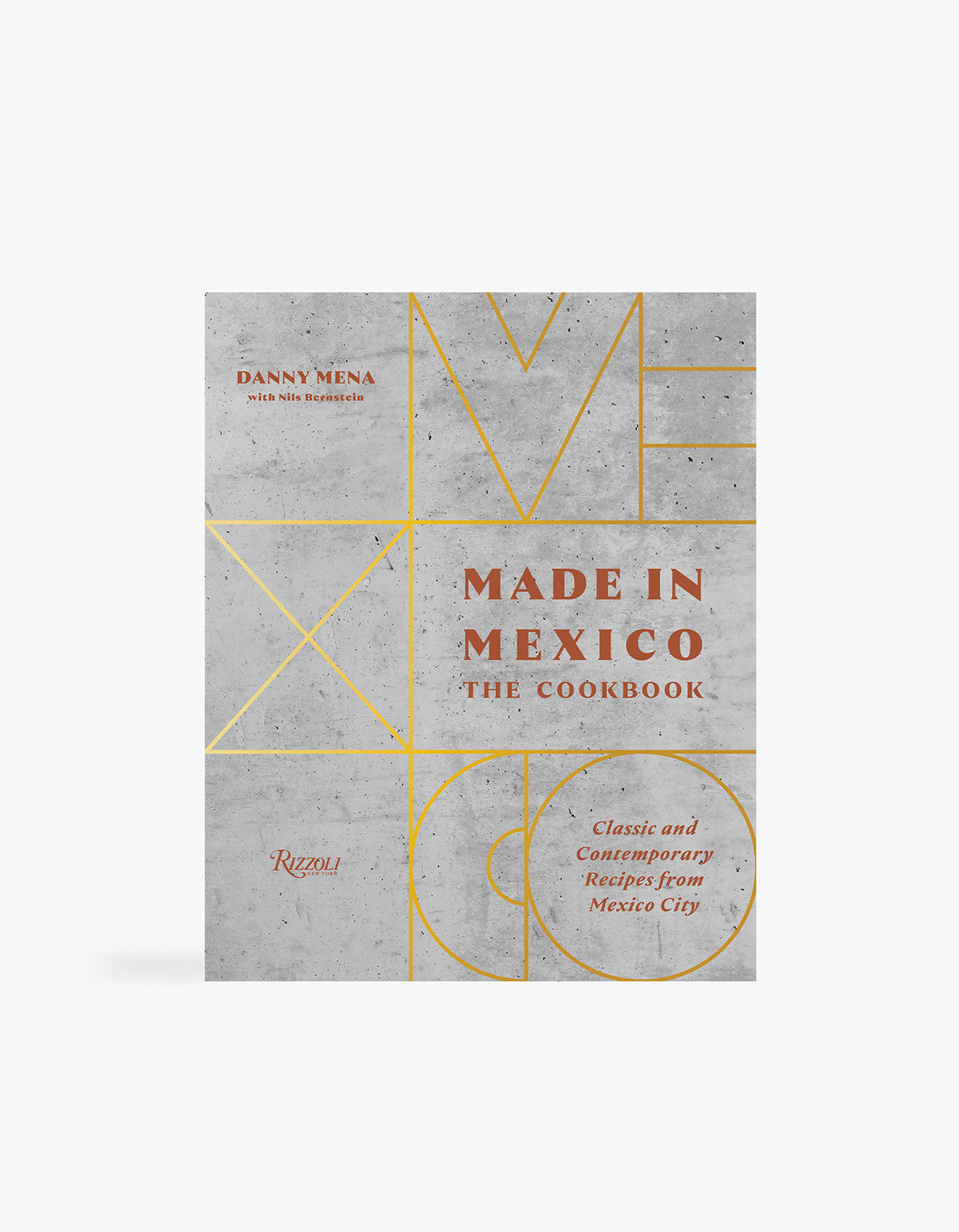 Made In Mexico: Cookbook