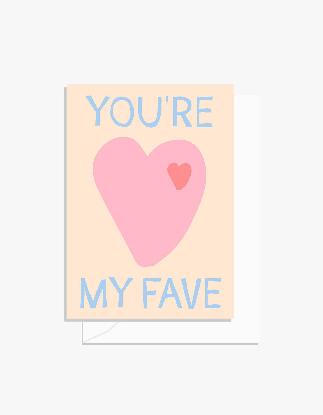You're My Fave Heart Card