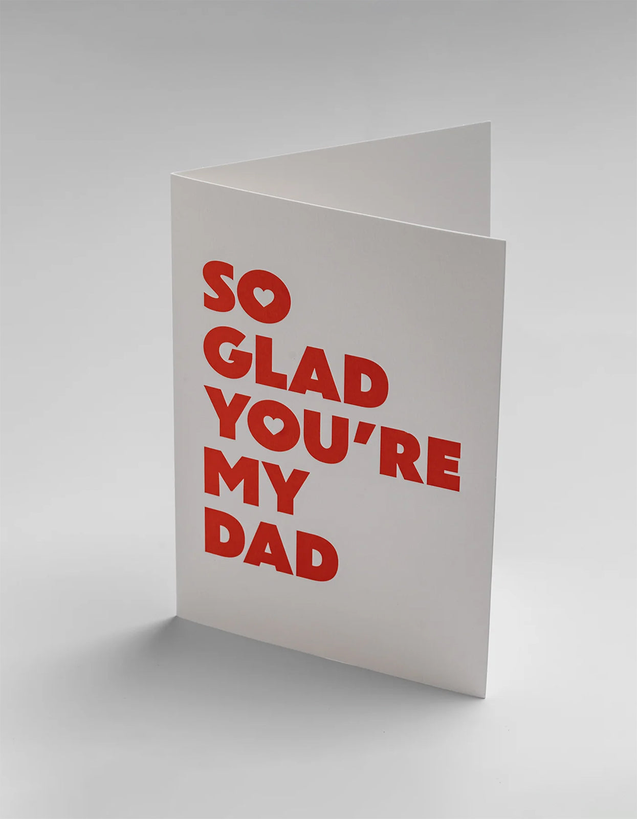 So Glad Youre My Dad Card - Red