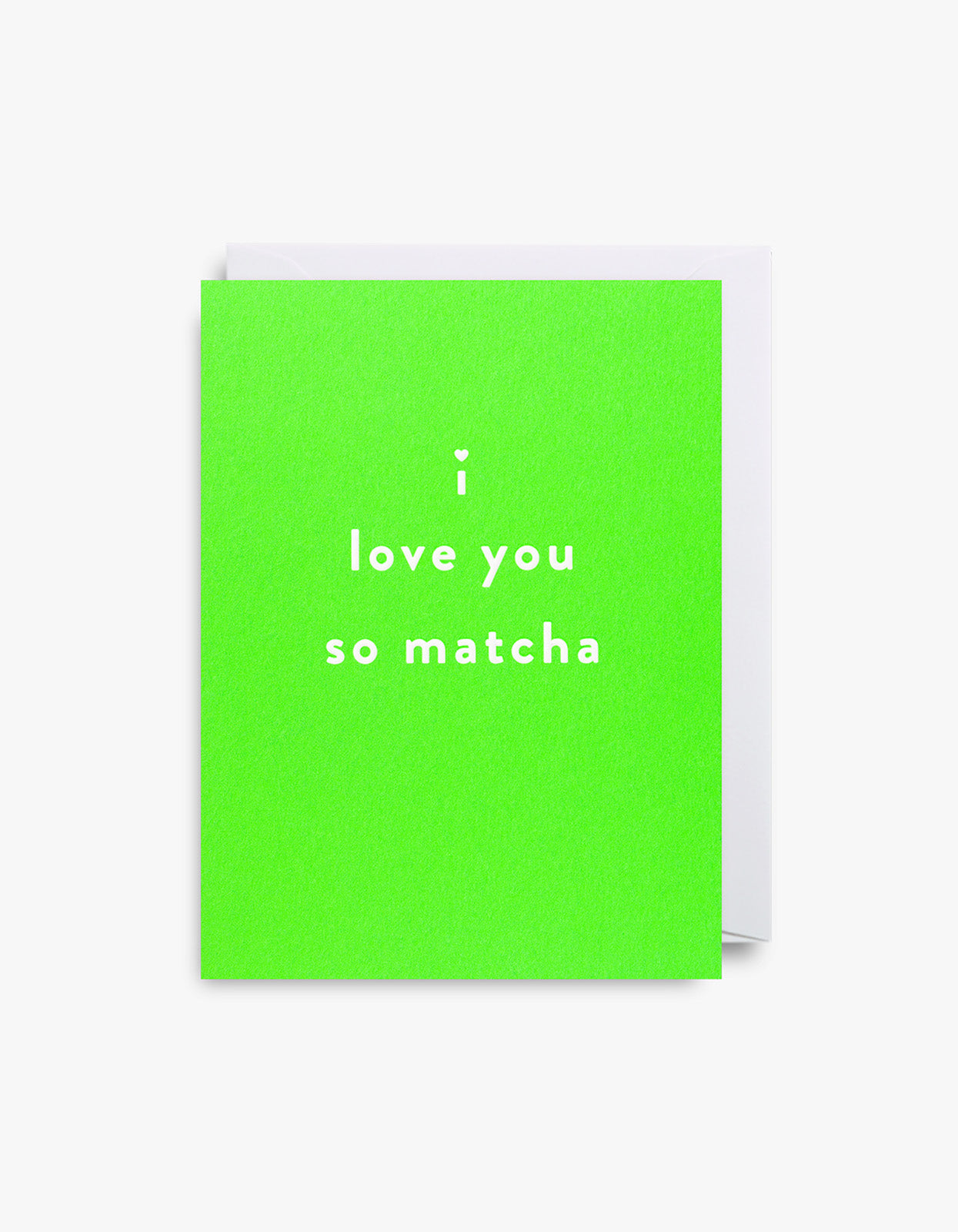 I Love You So Matcha Card