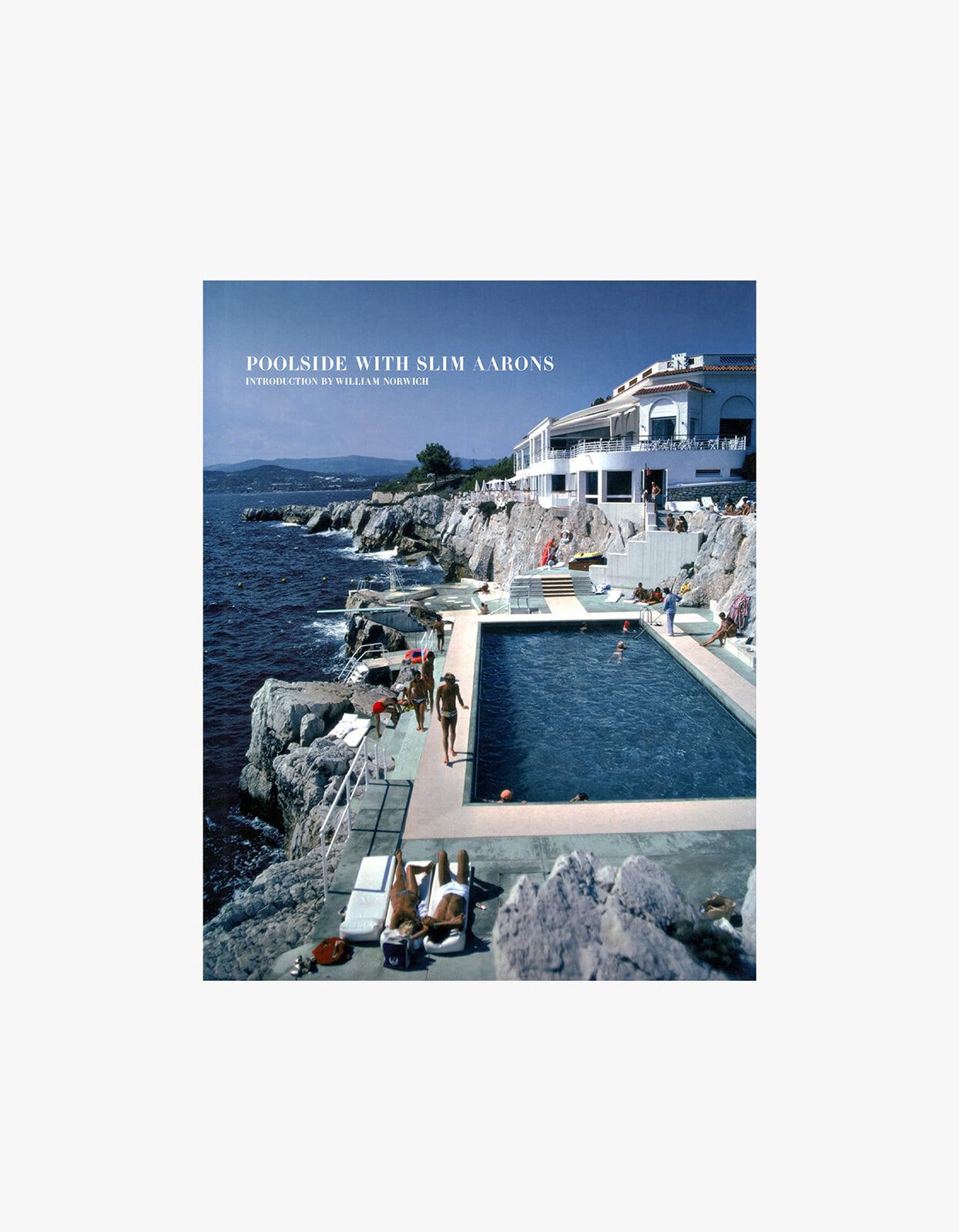 Poolside with Slim Aarons - Book