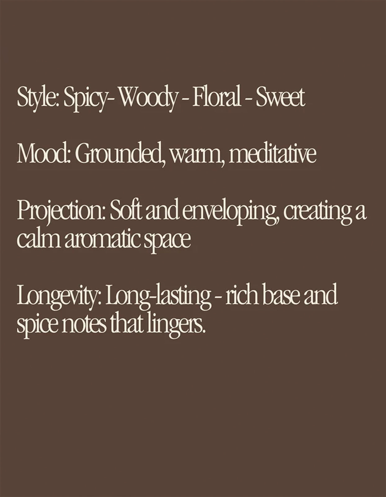 Grounded: Sandalwood, Nutmeg, Cinnamon & Clove - Brown