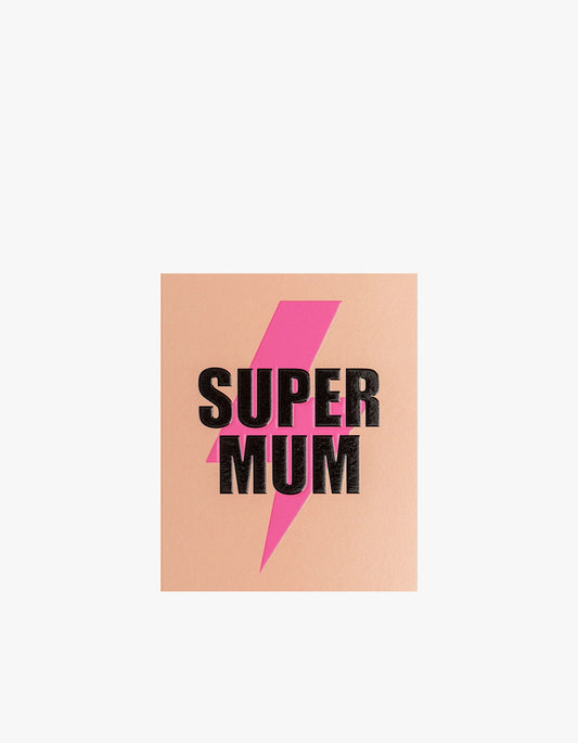 Super Mum Card - Pink