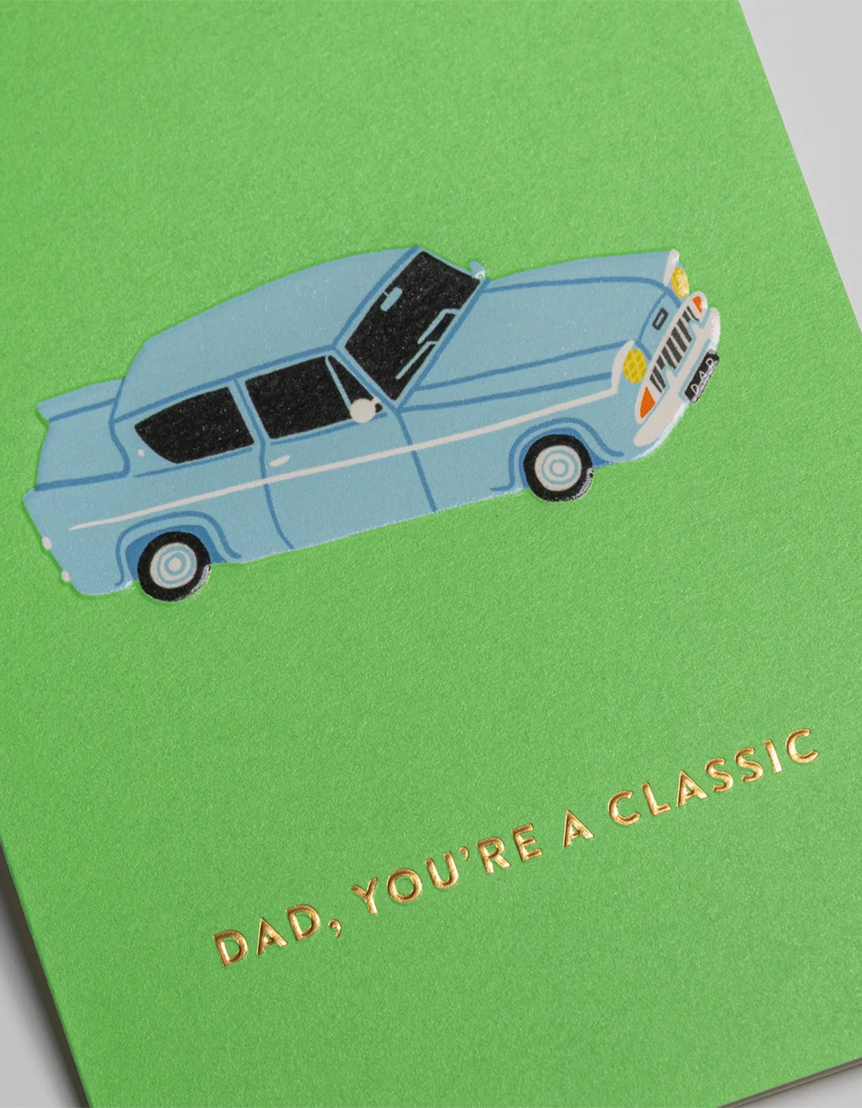 Dad You're A Classic Card - Green