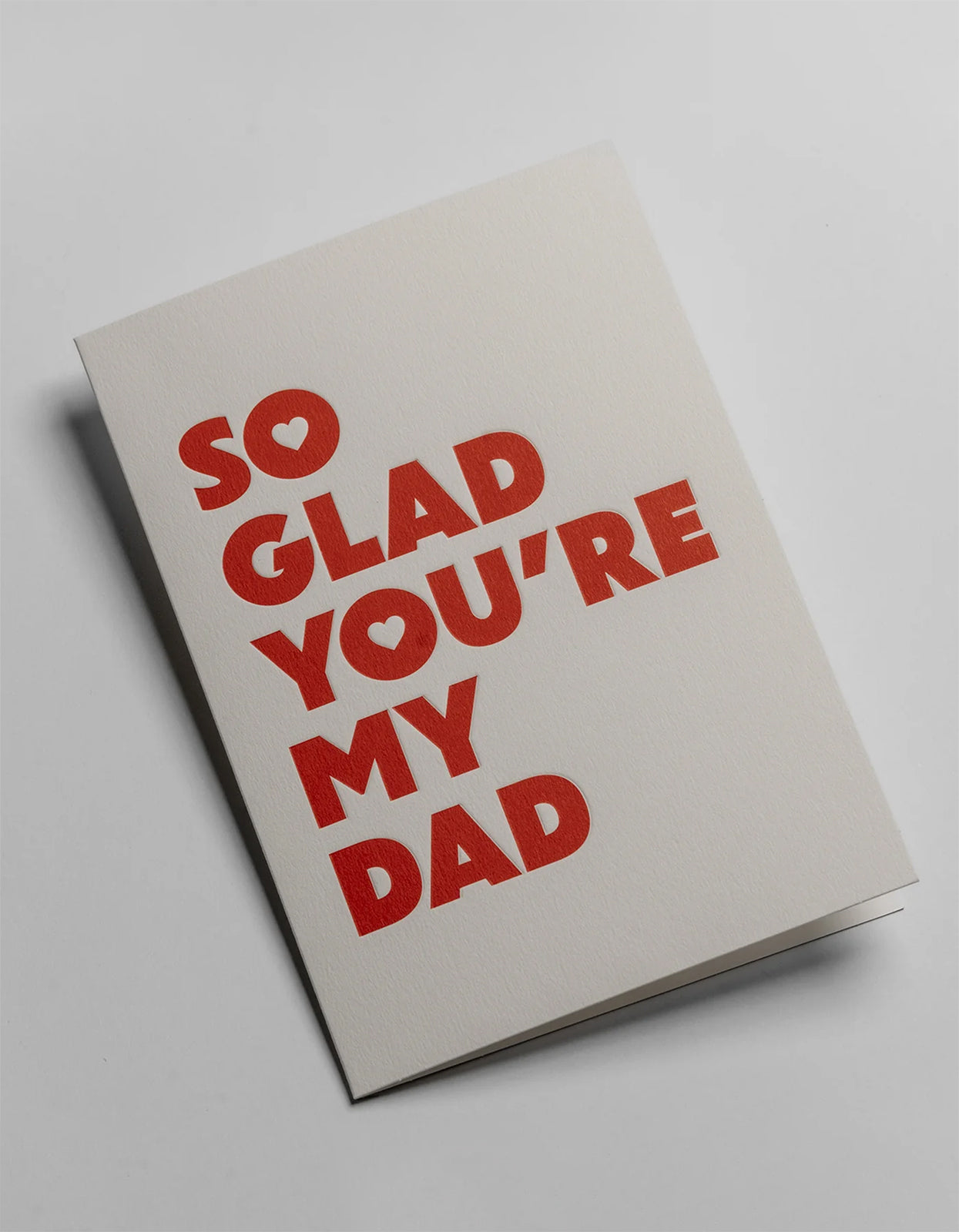 So Glad Youre My Dad Card - Red