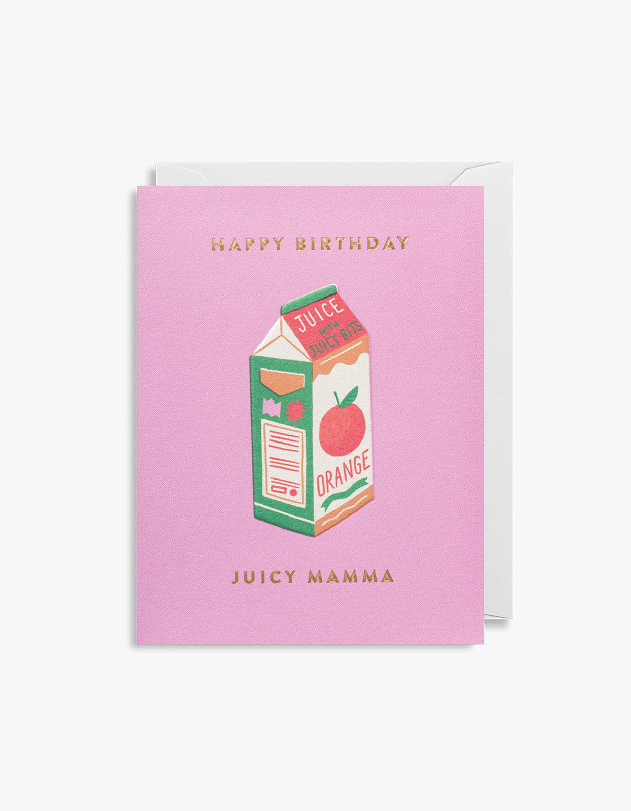 Happy Birthday Juicy Mama Card