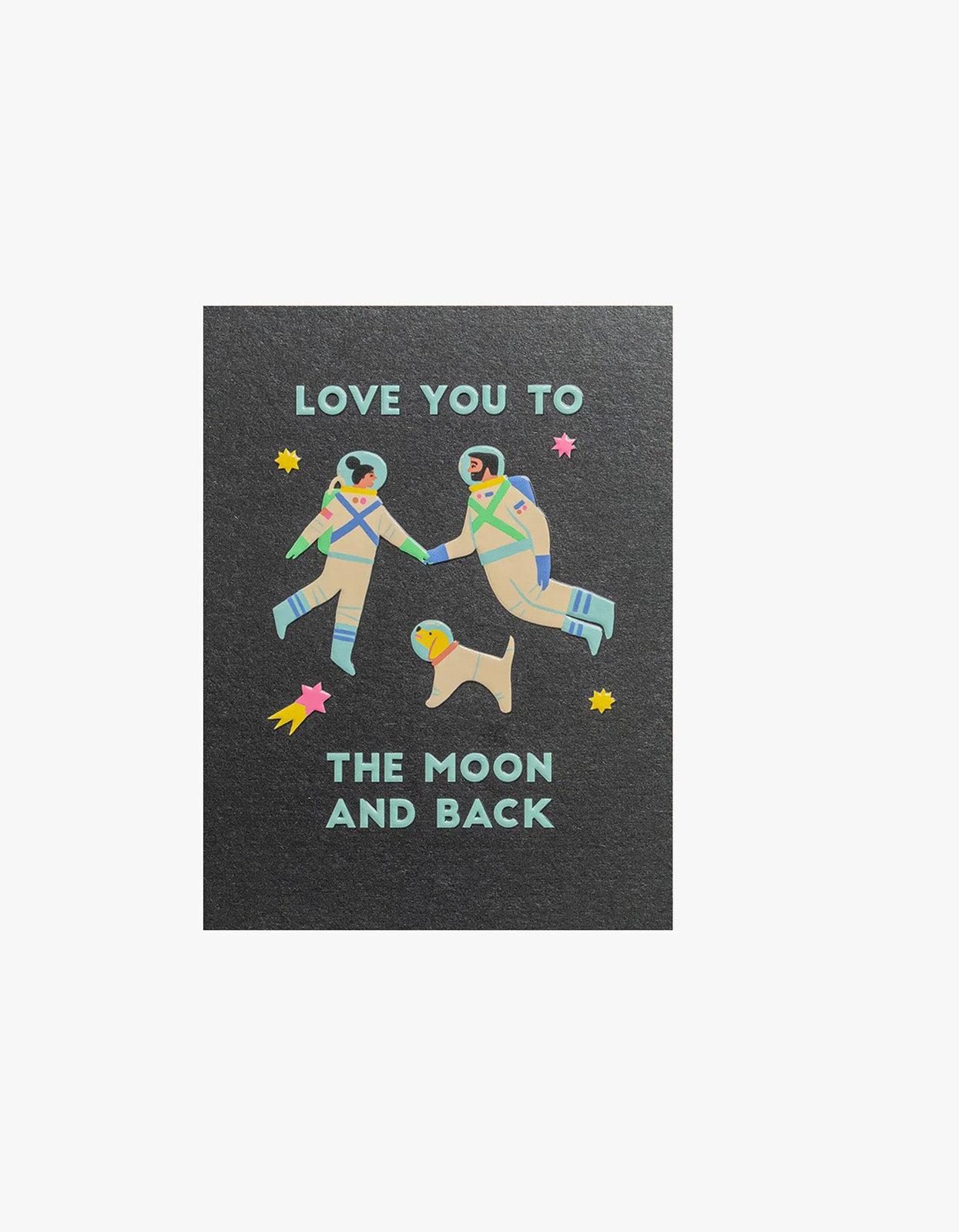 Love You To The Moon And Back Card