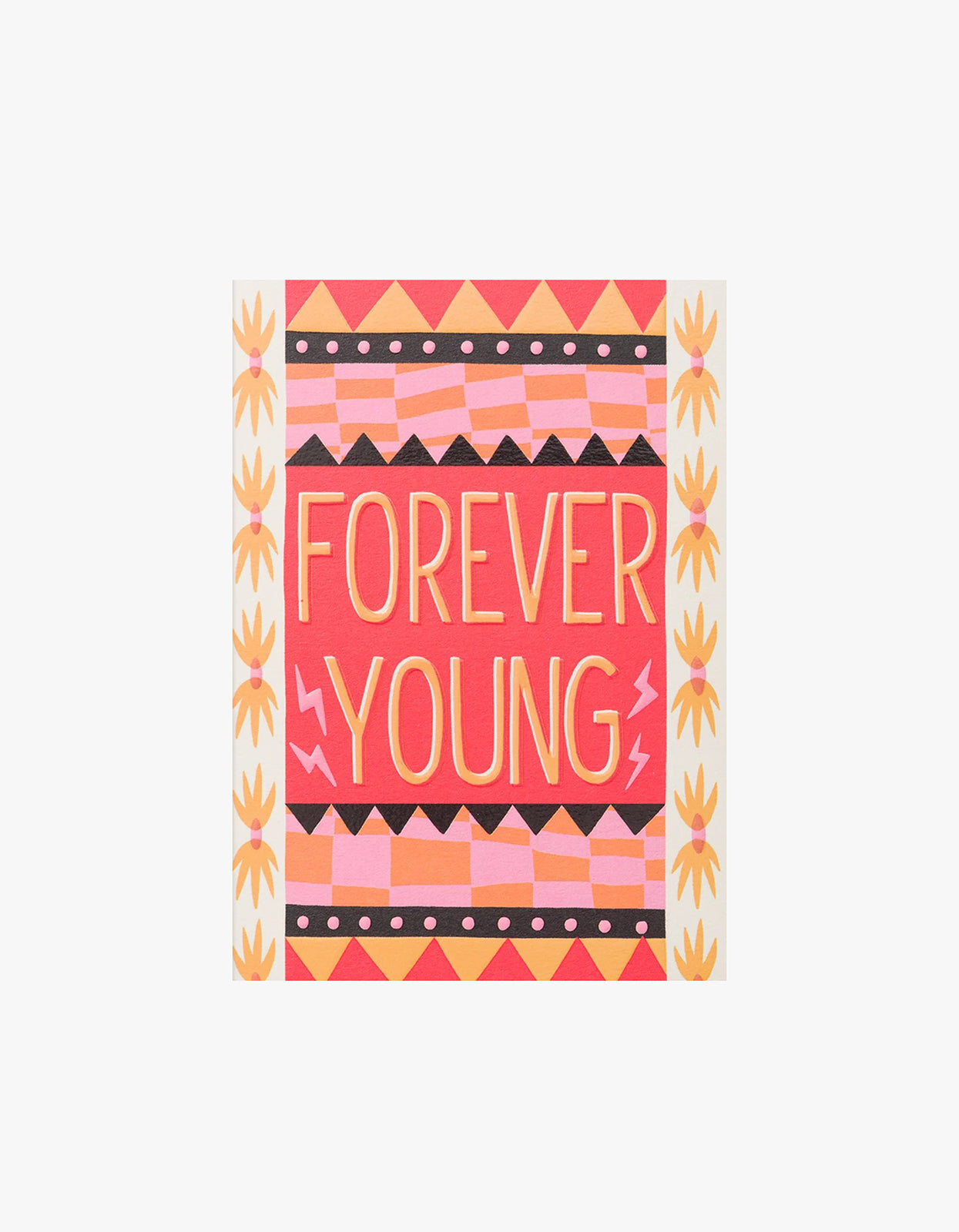 Forever Young Card - Pink