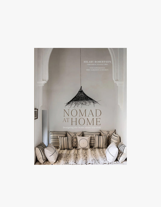 Nomad At Home: Designing the Home More Travelled Book